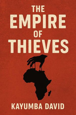 The Empire of Thieves The Empire of Thieves