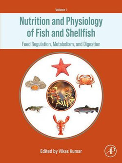 Nutrition and Physiology of Fish and Shellfish