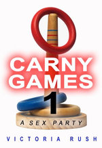 Carny Games: A Sex Party