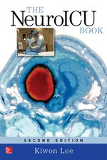 The NeuroICU Book, Second Edition The NeuroICU Book, Second Edition