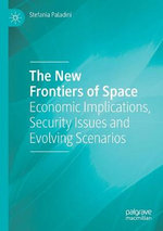 The New Frontiers of Space