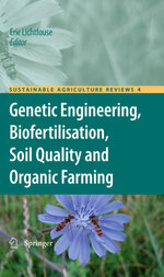 Genetic Engineering, Biofertilisation, Soil Quality and Organic Farming