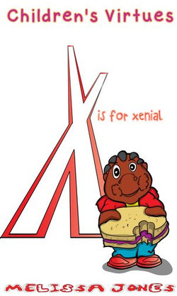 Children's Virtues: X is for Xenial
