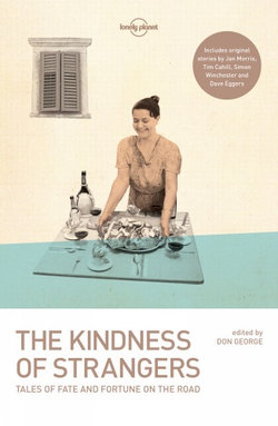 Lonely Planet the Kindness of Strangers