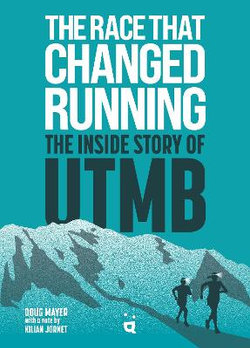 The Race That Changed Running The Race That Changed Running