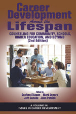 Career Development Across the Lifespan Career Development Across the Lifespan