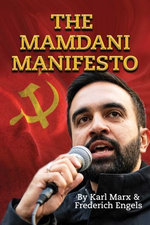 The Mamdani Manifesto