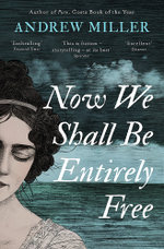 Now We Shall Be Entirely Free