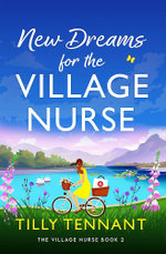 New Dreams for the Village Nurse
