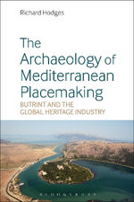 The Archaeology of Mediterranean Placemaking