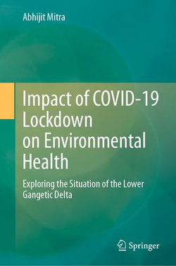 Impact of COVID-19 Lockdown on Environmental Health Impact of COVID-19 Lockdown on Environmental Health
