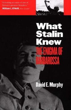 What Stalin Knew