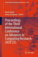 Proceedings of the Third International Conference on Advances in Computing Research (ACR'25)