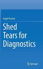 Shed Tears for Diagnostics