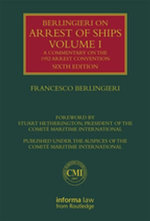 Berlingieri on Arrest of Ships Volume I