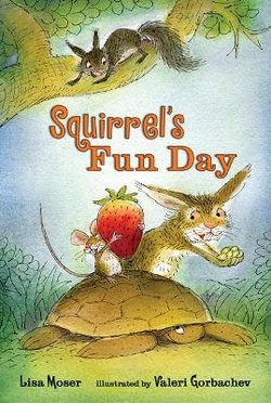 Squirrel's Fun Day Squirrel's Fun Day