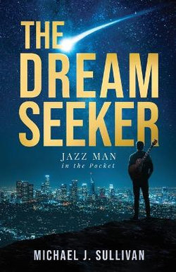The Dream Seeker The Dream Seeker