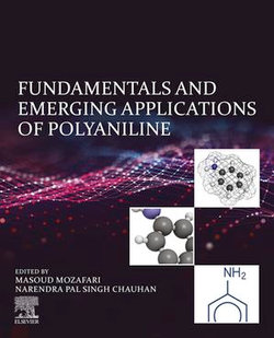 Fundamentals and Emerging Applications of Polyaniline Fundamentals and Emerging Applications of Polyaniline