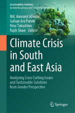 Climate Crisis in South and East Asia