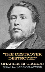 The Destroyer Destroyed