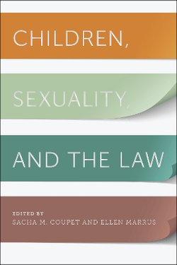 Children, Sexuality, and the Law