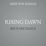 Rising Dawn