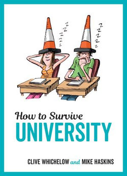 How to Survive University How to Survive University