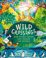 Wild Crossings