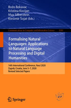 Formalising Natural Languages: Applications to Natural Language Processing and Digital Humanities
