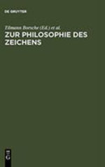 Zur Philosophie des Zeichens