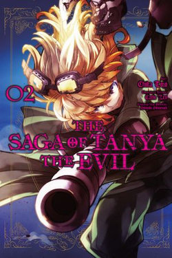 The Saga of Tanya the Evil, Vol. 2 (manga) The Saga of Tanya the Evil, Vol. 2 (manga)