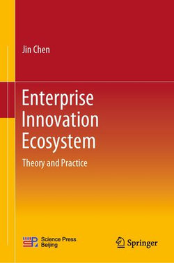 Enterprise Innovation Ecosystem Enterprise Innovation Ecosystem