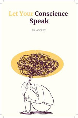 Let Your Conscience Speak