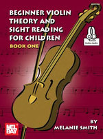 Beginner Violin Theory and Sight Reading for Children, Book One