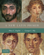 A New Latin Primer A New Latin Primer