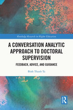 A Conversation Analytic Approach to Doctoral Supervision