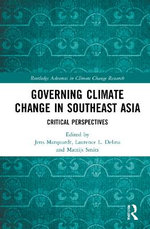 Governing Climate Change in Southeast Asia