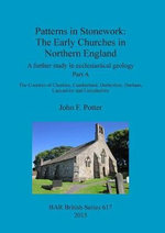 Patterns in Stonework: The Early Churches in Northern England