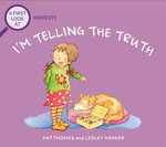 Honesty: I'm Telling The Truth