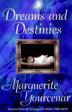Dreams and Destinies