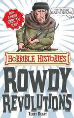 Horrible Histories: Rowdy Revolutions