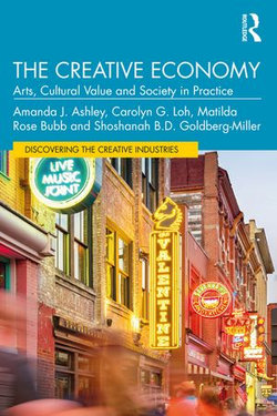 The Creative Economy The Creative Economy