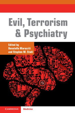 Evil, Terrorism and Psychiatry Evil, Terrorism and Psychiatry
