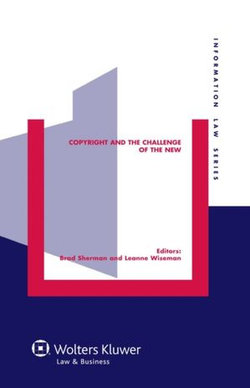 Copyright and the Challenge of the New Copyright and the Challenge of the New