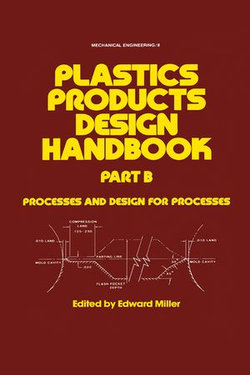 Plastics Products Design Handbook Plastics Products Design Handbook