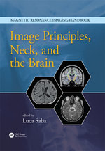 Image Principles, Neck, and the Brain