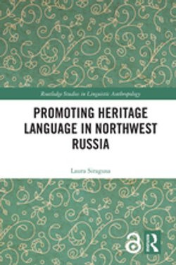 Promoting Heritage Language in Northwest Russia Promoting Heritage Language in Northwest Russia
