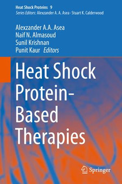 Heat Shock Protein-Based Therapies Heat Shock Protein-Based Therapies