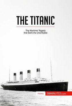 The Titanic The Titanic