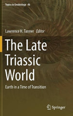 The Late Triassic World